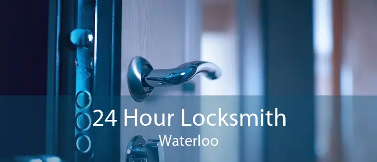 24 Hour Locksmith Waterloo