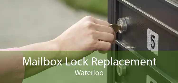 Mailbox Lock Replacement Waterloo