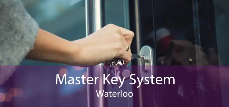Master Key System Waterloo