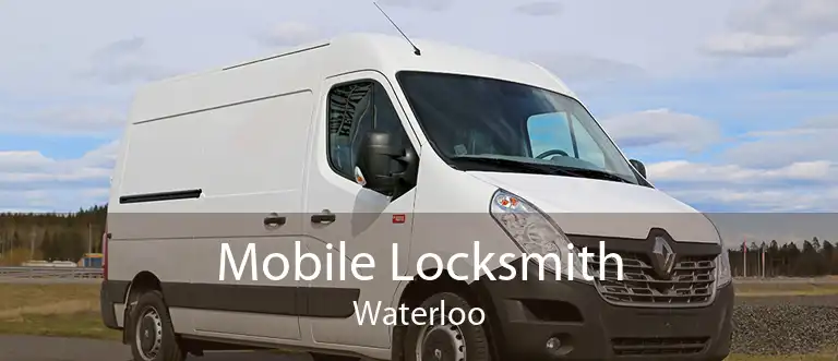 Mobile Locksmith Waterloo