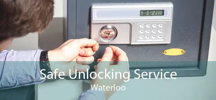 Safe Unlocking Service Waterloo